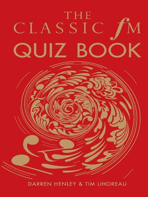 cover image of The Classic FM Quiz Book
